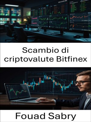 cover image of Scambio di criptovalute Bitfinex